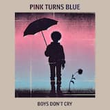 Boys Don't Cry