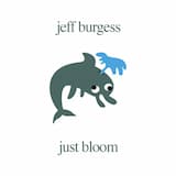 Just Bloom
