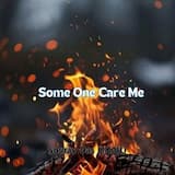 Some One Care Me