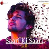 Saari Ki Saari 2.0