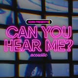 Can You Hear Me? (acoustic)