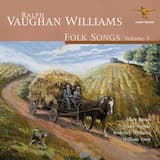 Penguin Book of English Folk Songs (Excerpts) - No. 15, Banks of Green Willow
