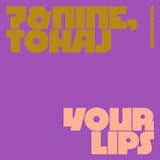 Your Lips