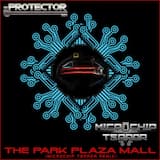 The Park Plaza Mall (Microchip Terror remix)