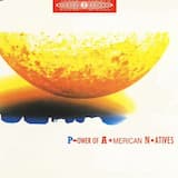 P→ower of A★merican N▪atives (airplay edit)