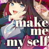 Make me myself!