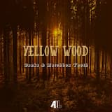 Yellow Wood