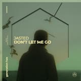 Don’t Let Me Go (extended mix)
