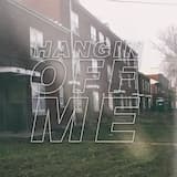 Hangin Off Me (clean)