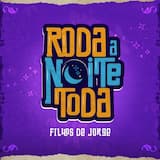Roda a Noite Toda