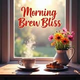 Morning Brew Bliss
