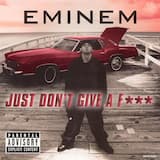 Just Don’t Give a Fuck (album version)