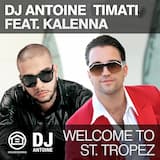 Welcome to St. Tropez (DJ Antoine vs. Mad Mark radio edit)