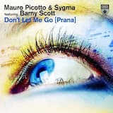 Don't Let Me Go (Prana) (Chill Mix)