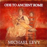 Ode To Ancient Rome (Original Composition For Lyre in The Ancient Phrygian Mode)