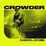 I’m Leaning on You (Radio Version)