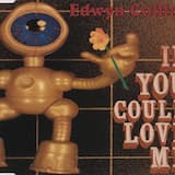 If You Could Love Me (radio edit)