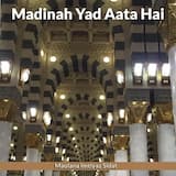 Madinah Yad Aata Hai