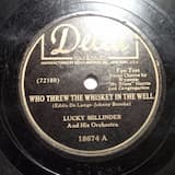 Who Threw the Whiskey in the Well