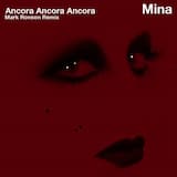 Ancora, ancora, ancora (Radio Edit Mark Ronson Remix)