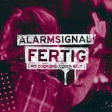 Fertig (Mit euch und eurer Welt)