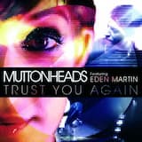 Trust You Again (original mix)
