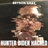 HUNTER BIDEN HACKED