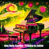 One note samba - Tribute to Jobim