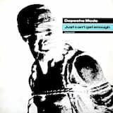 Just Can't Get Enough (Schizo mix)