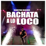Bachata a Lo Loco