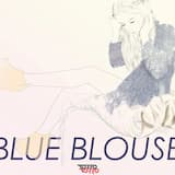 Blue Blouse (Johnny Love remix)