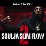 Soulja Slim Flow 2