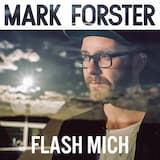Flash Mich (SIngle Version)