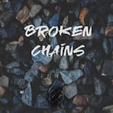 Broken Chains