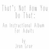 That’s Not How You Do That Intro