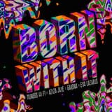 Born With It