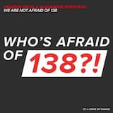We Are Not Afraid Of 138 (Radio Edit)