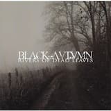 Rivers of Dead Leaves