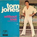 Without Love (There Is Nothing)