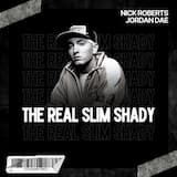 The Real Slim Shady (Nick Roberts & Jordan Dae Remix)