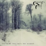 The Snows They Melt the Soonest