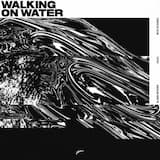 Walking on Water (extended mix)