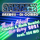 Think About the Way 2021 (Timster & Ninth remix)