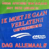 Ik moet je gaan verlaten (Auf wiedersehn!!)