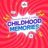 Childhood Memories (extended mix)
