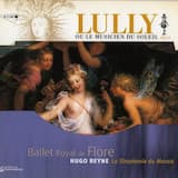 Ballet Royal de Flore (1669, LWV 40): Ouverture