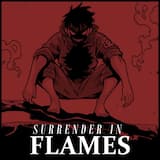 Surrender in Flames