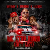 We Stay Movin (Sh*t List)
