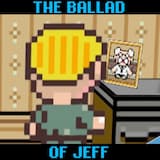 The Ballad of Jeff