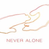 Never Alone